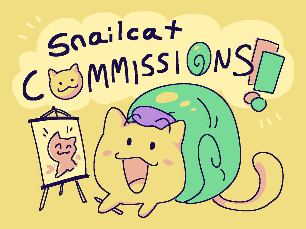 snailcat commissions!!!